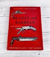 Blades And Barrels Author Signed