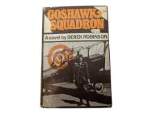 Goshawk Squadron by Derek Robinson 1972