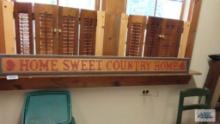 Home Sweet Country Home wooden sign