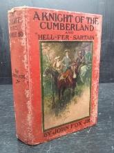 Vintage Book-A Knight of the Cumberland and "Hell-Fer Sartain" 1906