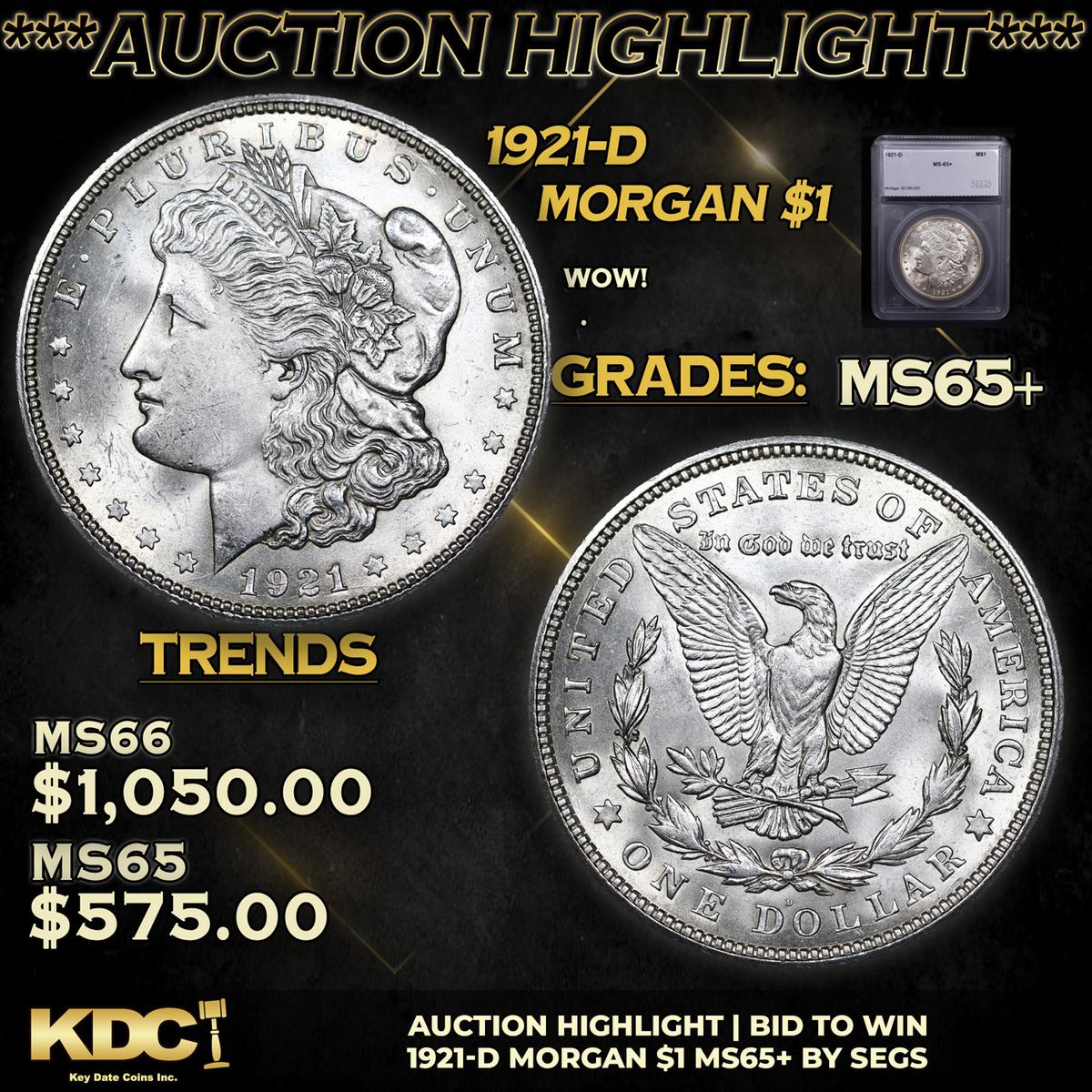 ***Auction Highlight*** 1921-d Morgan Dollar 1 Graded ms65+ By SEGS (fc)