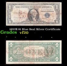 1957B $1 Blue Seal Silver Certificate Grades vf, very fine