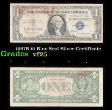 1957B $1 Blue Seal Silver Certificate Grades vf+