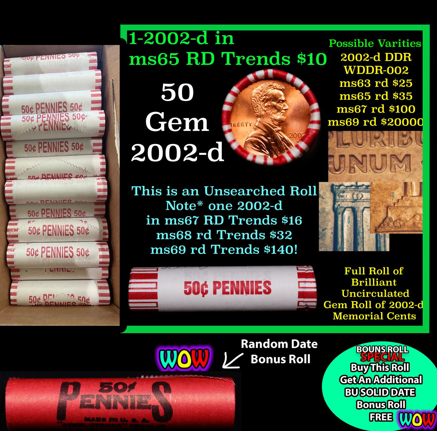 THIS AUCTION ONLY! BU Shotgun Lincoln 1c roll, 2002-d 50 pcs Plus one bonus random date BU roll! Ban