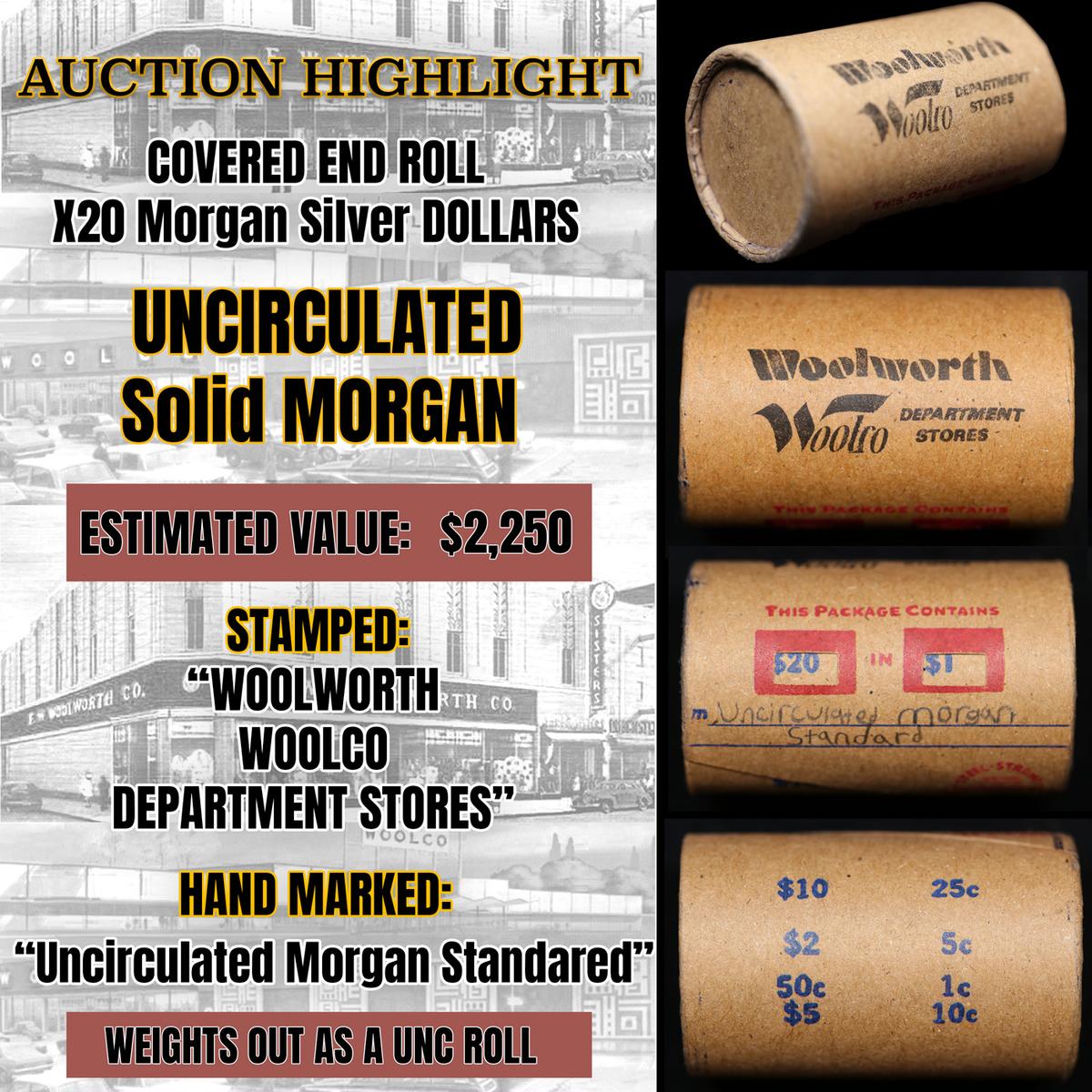 *EXCLUSIVE* x20 Morgan Covered End Roll! Marked "Unc Morgan Standard"! - Huge Vault Hoard  (FC)