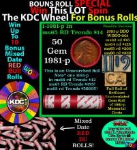 CRAZY Penny Wheel Buy THIS 1981-p solid Red BU Lincoln 1c roll & get 1-10 BU Red rolls FREE WOW