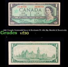 1967 Canada Centennial Issue $1 Banknote P# 84b, Sig. Beattie & Rasminsky Grades vf++