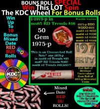 CRAZY Penny Wheel Buy THIS 1975-p solid Red BU Lincoln 1c roll & get 1-10 BU Red rolls FREE WOW