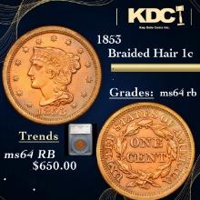 1853 Braided Hair Large Cent 1c Graded ms64 rb By SEGS