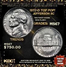 ***Auction Highlight*** 1972-d Jefferson Nickel TOP POP! 5c Graded ms67 By SEGS (fc)