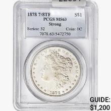 1878 7/8TF Morgan Silver Dollar PCGS MS63 Strong