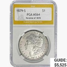 1879-S Morgan Silver Dollar PGA MS64 REV 78